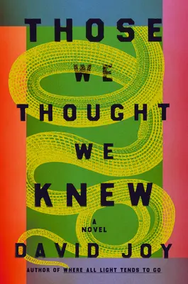 Die wir zu kennen glaubten - Those We Thought We Knew