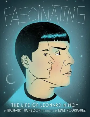 Faszinierend: Das Leben von Leonard Nimoy - Fascinating: The Life of Leonard Nimoy