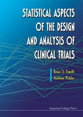 Statistische Aspekte des Designs und der Analyse von klinischen Versuchen - Statistical Aspects of the Design and Analysis of Clinical Trials