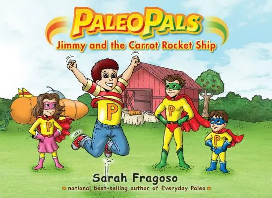 Paleo Kumpels: Jimmy und das Karotten-Raketenschiff - Paleo Pals: Jimmy and the Carrot Rocket Ship