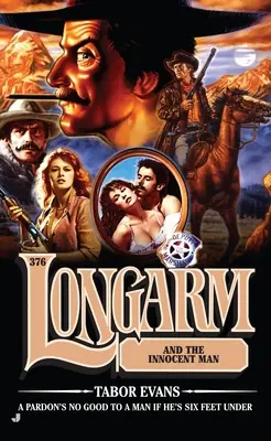 Langarm und der unschuldige Mann - Longarm and the Innocent Man