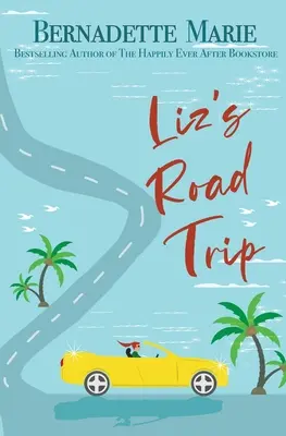 Liz' Road Trip - Liz's Road Trip