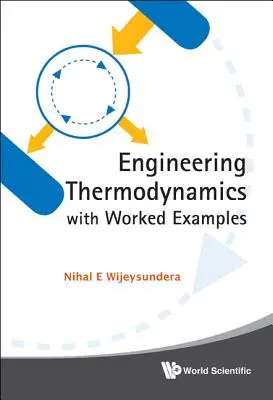 Technische Thermodynamik mit Arbeitsbeispielen - Engineering Thermodynamics with Worked Examples