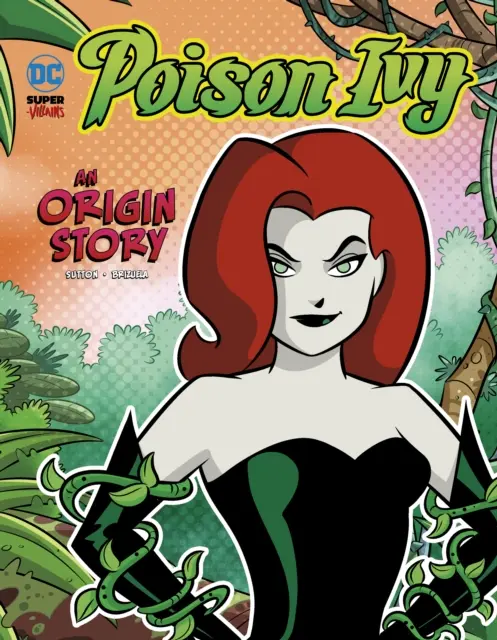 Poison Ivy - Eine Herkunftsgeschichte - Poison Ivy - An Origin Story