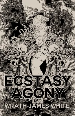 Die Ekstase der Agonie - The Ecstasy of Agony