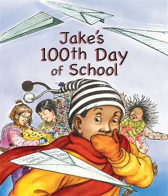 Jakes 100. Schultag - Jake's 100th Day of School