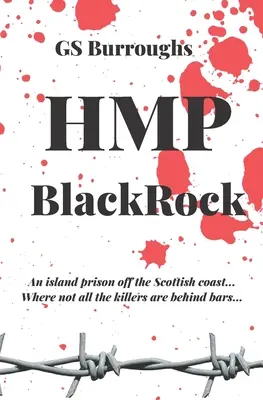 HMP BlackRock: Ein klassischer Krimi, verpackt in einen modernen Thriller. - HMP BlackRock: A classic whodunit wrapped in a modern-day thriller.