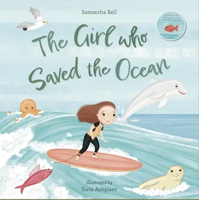 Das Mädchen, das den Ozean rettete - The Girl Who Saved the Ocean