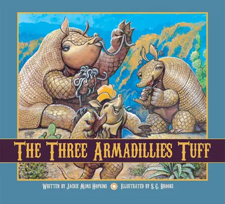 Die drei Gürteltiere Tuff - The Three Armadillies Tuff