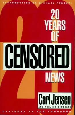 20 Jahre zensierte Nachrichten - 20 Years of Censored News