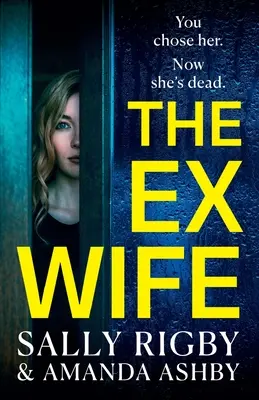 Die Ex-Frau - The Ex-Wife