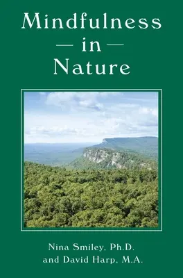 Achtsamkeit in der Natur - Mindfulness in Nature