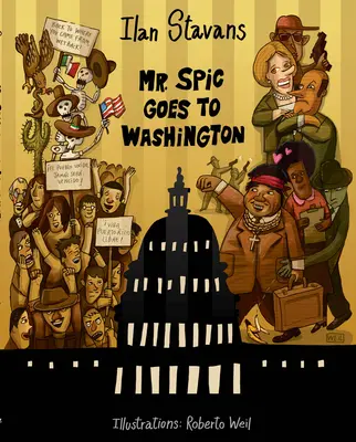 Mr. Spic reist nach Washington - Mr. Spic Goes to Washington