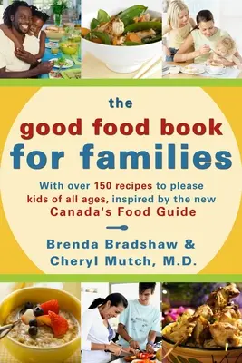 Das Good Food Buch für Familien - The Good Food Book for Families