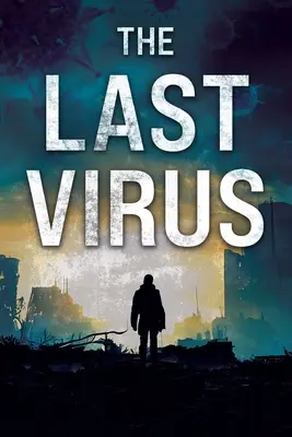 Der letzte Virus - The Last Virus