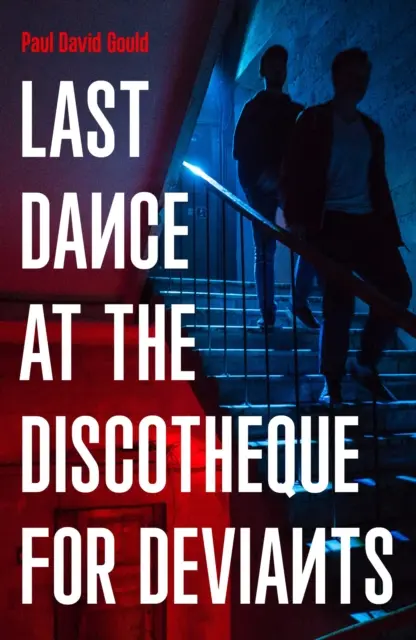 Last Dance at the Discotheque for Deviants - Unbound Firsts 2023 Titel - Last Dance at the Discotheque for Deviants - Unbound Firsts 2023 Title