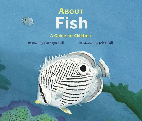 Über Fische: Ein Leitfaden für Kinder - About Fish: A Guide for Children