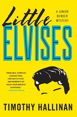 Kleine Elvisse - Little Elvises