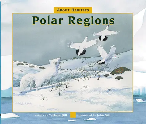 Über Lebensräume: Polarregionen - About Habitats: Polar Regions