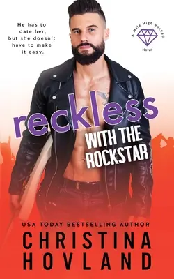 Rücksichtslos mit dem Rockstar - Reckless with the Rockstar