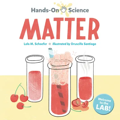 Wissenschaft zum Anfassen: Materie - Hands-On Science: Matter