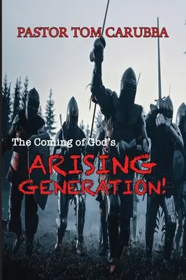 Das Kommen von Gottes aufstrebender Generation! - The Coming of God's Arising Generation!
