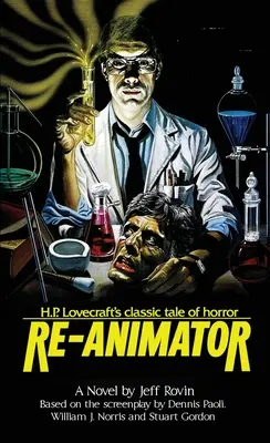 Re-Animator: Die Novellierung - Re-Animator: The Novelization