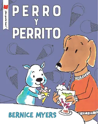 Perro und Perrito - Perro Y Perrito