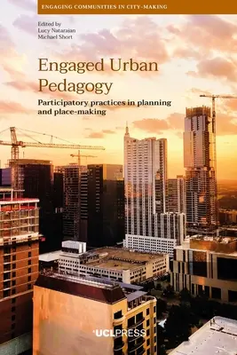 Engagierte städtische Pädagogik - Engaged Urban Pedagogy