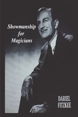 Showmanship für Magier - Showmanship for Magicians