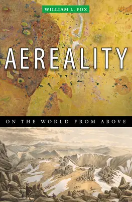 Aereality - Über die Welt von oben - Aereality - On the World from Above