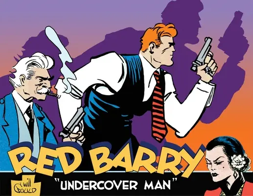 Roter Barry: Der verdeckte Ermittler Band 1 - Red Barry: Undercover Man Volume 1