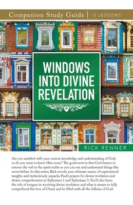 Studienführer Fenster zur göttlichen Offenbarung - Windows Into Divine Revelation Study Guide