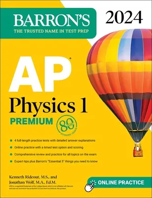 AP Physics 1 Premium, 2024: 4 Übungstests + Umfassende Wiederholung + Online-Übung - AP Physics 1 Premium, 2024: 4 Practice Tests + Comprehensive Review + Online Practice