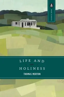 Leben und Heiligkeit - Life and Holiness