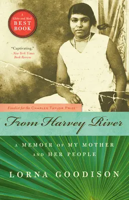 Aus Harvey River: Eine Erinnerung an meine Mutter und ihr Volk - From Harvey River: A Memoir of My Mother and Her People