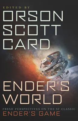 Ender's World: Neue Perspektiven auf den SF-Klassiker Ender's Game - Ender's World: Fresh Perspectives on the SF Classic Ender's Game