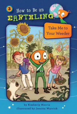Nimm mich mit zu deinem Weeder (Buch 3) - Take Me to Your Weeder (Book 3)