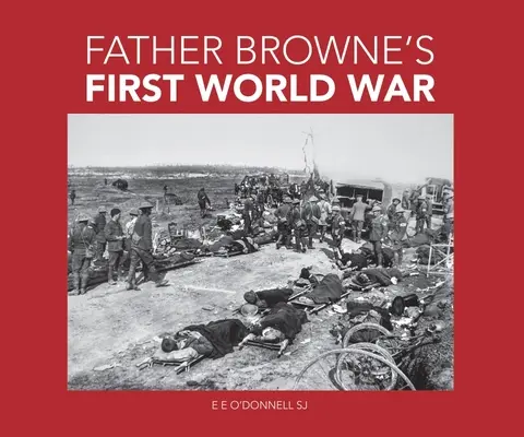 Farther Browne's First World War