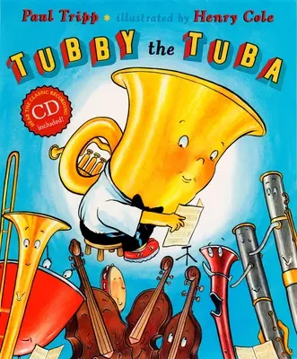 Tubby die Tuba [Mit CD (Audio)] - Tubby the Tuba [With CD (Audio)]