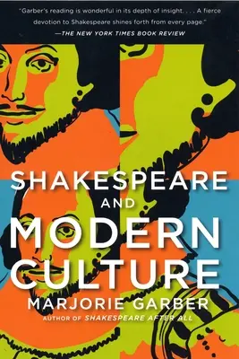 Shakespeare und die moderne Kultur - Shakespeare and Modern Culture