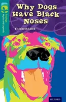 Oxford Reading TreeTops Mythen und Legenden: Level 16: Warum Hunde schwarze Nasen haben - Oxford Reading Tree TreeTops Myths and Legends: Level 16: Why Dogs Have Black Noses