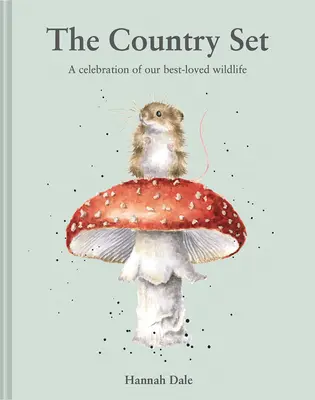 Das Land-Set: Eine Hommage an unsere beliebteste Tierwelt - The Country Set: A Celebration of Our Best-Loved Wildlife