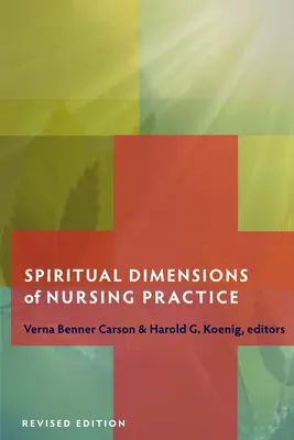 Spirituelle Dimensionen der Pflegepraxis - Spiritual Dimensions of Nursing Practice