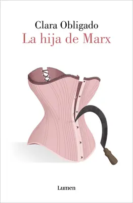 La Hija de Marx / Marx's Tochter - La Hija de Marx / Marx's Daughter