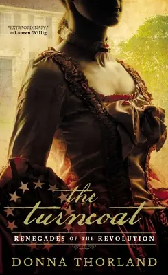Der Verräter: Renegaten der Amerikanischen Revolution - The Turncoat: Renegades of the American Revolution
