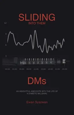 In die Dms gleiten: Eine aufschlussreiche Anekdote aus dem Leben eines diabetischen Millennials - Sliding into Them Dms: An Insightful Anecdote into the Life of a Diabetic Millenial