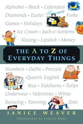 Das A bis Z der alltäglichen Dinge - The A to Z of Everyday Things