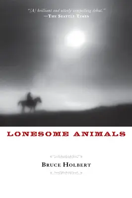 Einsame Tiere - Lonesome Animals