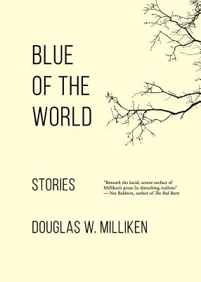 Das Blau der Welt: Geschichten - Blue of the World: Stories